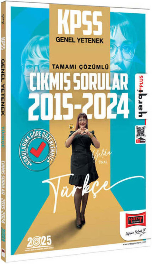 2025 KPSS Genel Yetenek 2015-2024 Türkçe Konularına Göre Düzenlenmiş Tamamı Çözümlü Çıkmış Sorular