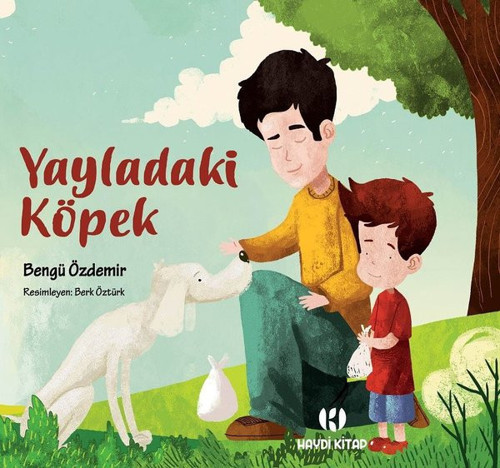 Haydi Kitap Yayladaki Köpek