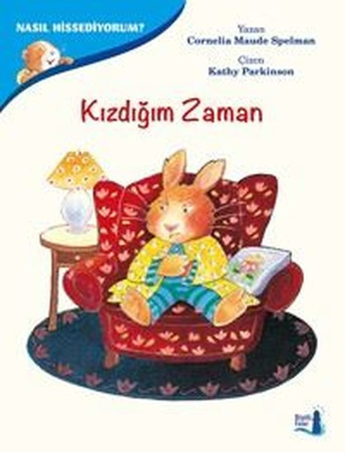 Nasıl Hissediyorum?-Kızdığım Zaman