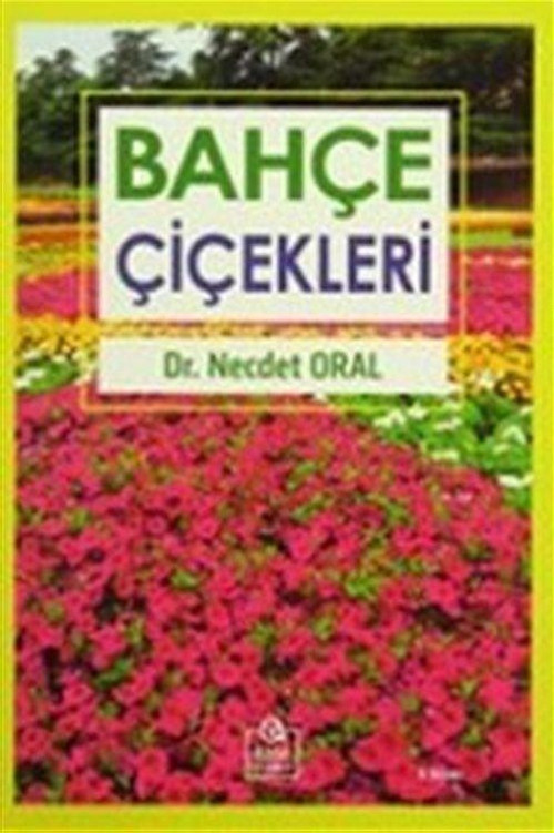 Ezgi Kitabevi Yayınları Bahçe Çiçekleri