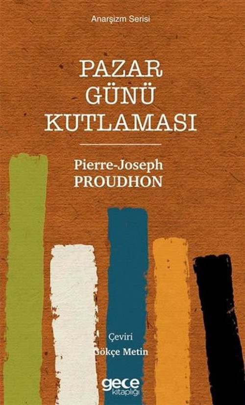 Pazar Günü Kutlaması - Anarşizm Serisi