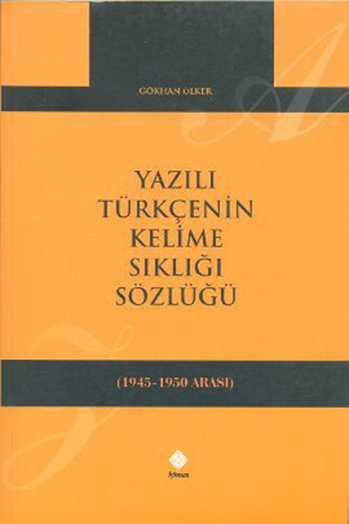 Yazılı Türkçenin Kelime Sıklığı Sözlüğü