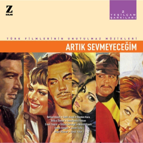 Plak Yeşilçam Şarkıları 2 / Artık Sevmeyeceğim - Çeşitli Sanatçılar