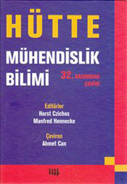 Hütte: Mühendislik Bilimi (32. Basımdan Çeviri)