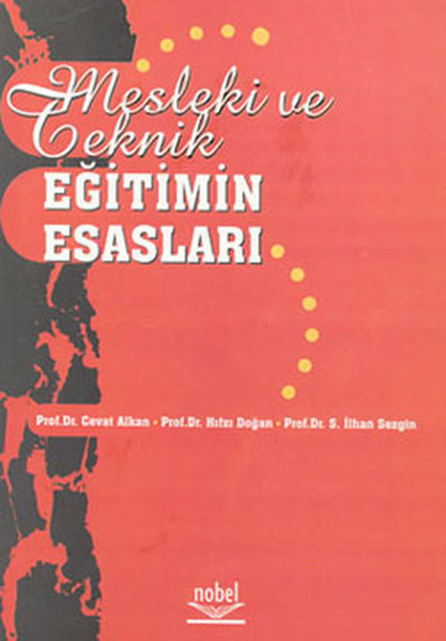Mesleki Ve Teknik Eğitimin Esasları