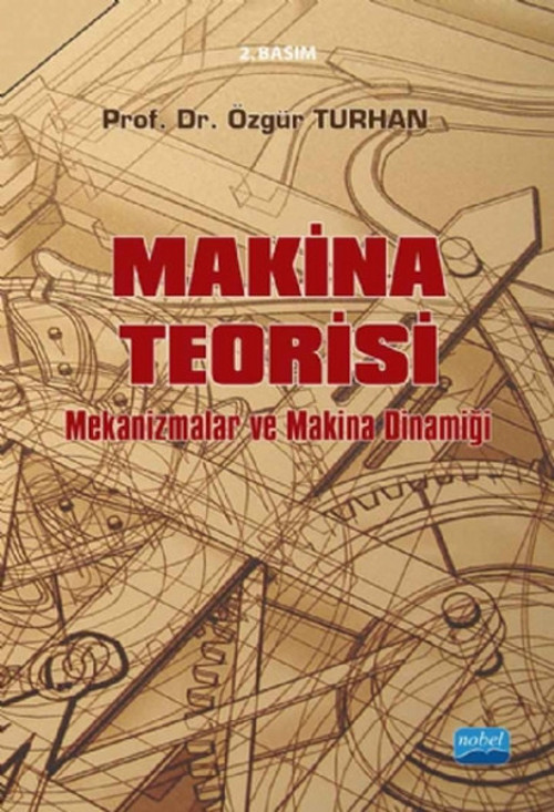Nobel Akademik Yayıncılık Makine Teorisi