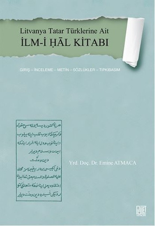 Litvanya Tatar Türklerine Ait İlmi-i Hal Kitabı