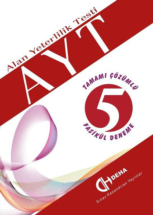 AYT Alan Yeterlilik Testi-Tamamı Çözümlü 5 Fasikül Deneme