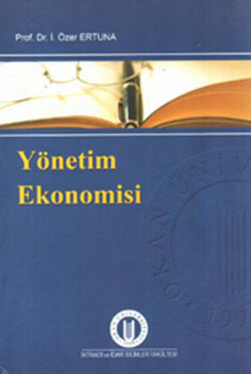 Okan Üniversitesi Yayınları Yönetim Ekonomisi