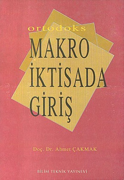 Ortodoks Makro İktisada Giriş