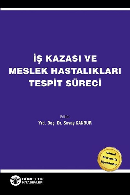 İş Kazası ve Meslek Hastalıkları Tespit Süreci