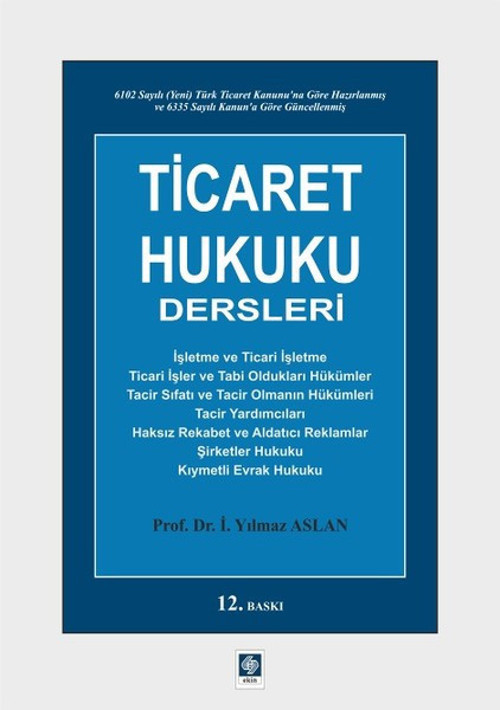 Ticaret Hukuku Dersleri