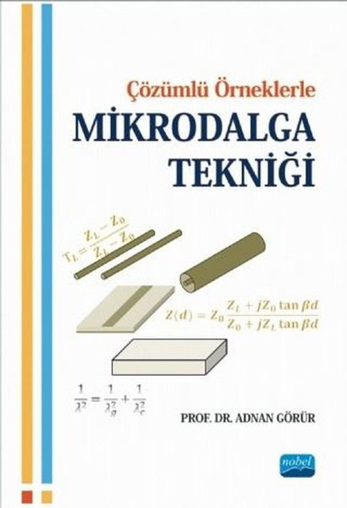 Çözümlü Örneklerle Mikrodalga Tekniği