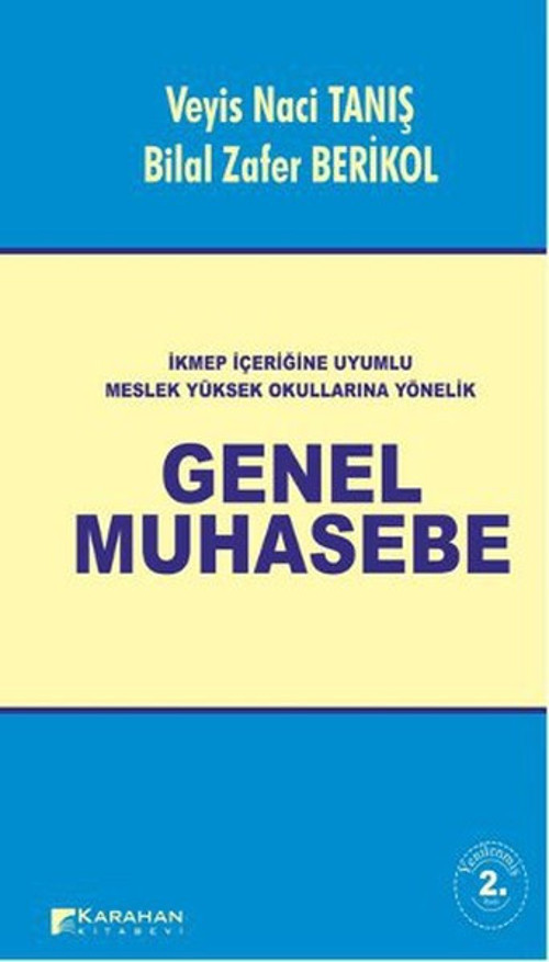 İKMEP İçeriğine Uyumlu Meslek Yüksek Okullarına Yönelik Genel Muhasebe