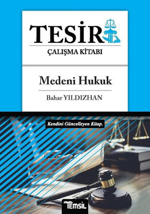 Tesir Çalışma Kitabı - Medeni Hukuk