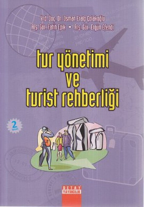 Tur Yönetimi ve Turist Rehberliği