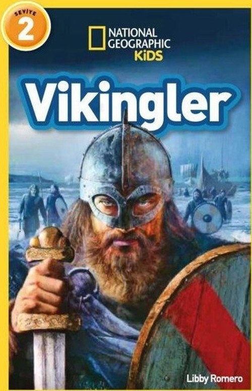 Vikingler - Okuma Serisi Seviye 2 - National Geographic Kids