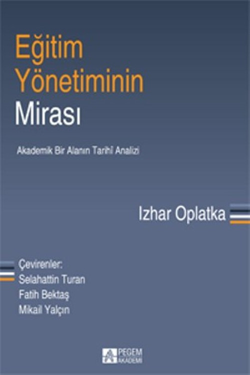 Eğitim Yönetiminin Mirası