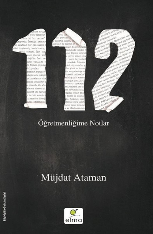 Elma Yayınevi 112-Öğretmenliğime Notlar