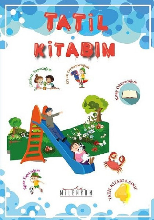 Tatil Kitabım 4.Sınıftan 5.Sınıfa Geçenler İçin
