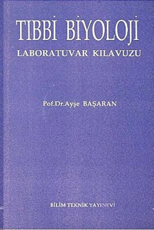 Tıbbi Biyoloji Laboratuvar Kılavuzu