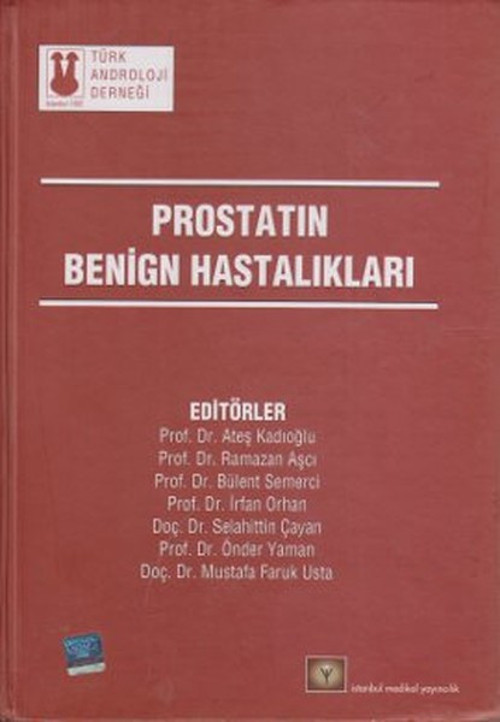 Prostatın Benign Hastalıkları