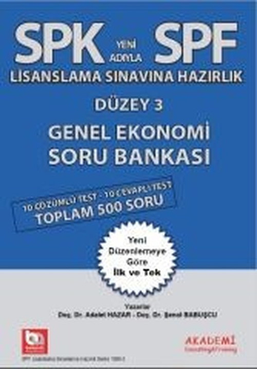 SPF Lisaslama Sınavlarına Hazırlık Düzey 3 Genel Ekonomi Soru Bankası