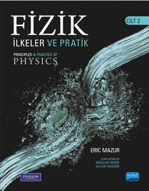 Fizik İlkeler ve Pratik Çözümler - Cilt 2