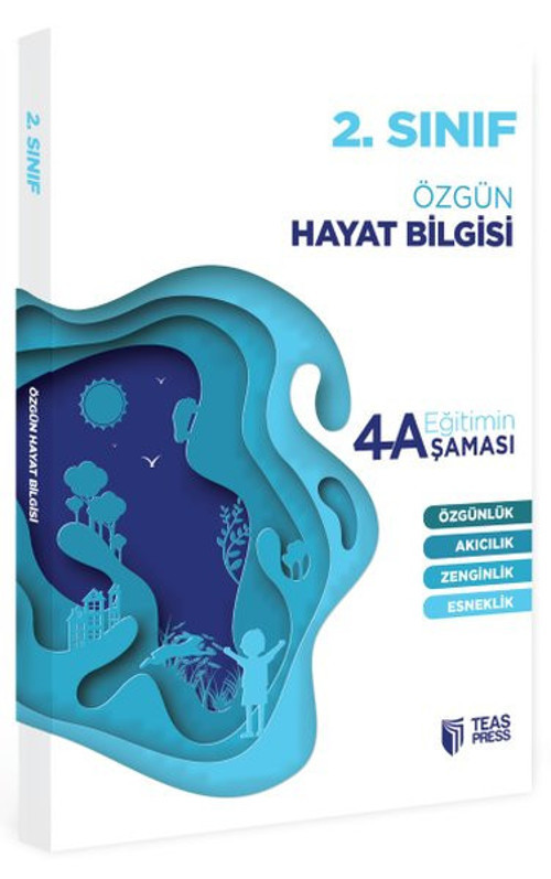 2.Sınıf Hayat Bilgisi Eğitimin 4 Aşaması