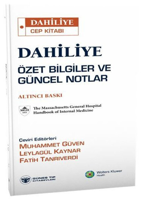 Dahiliye Özet Bilgiler ve Güncel Notlar - Dahiliye Cep Kitabı