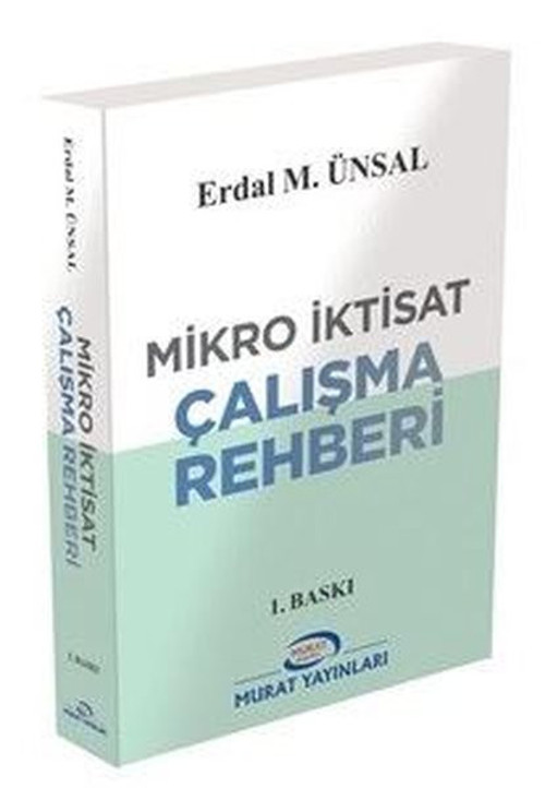 Mikro İktisat Çalışma Rehberi - Prof. Dr. Erdal M. ÜNSAL 8670