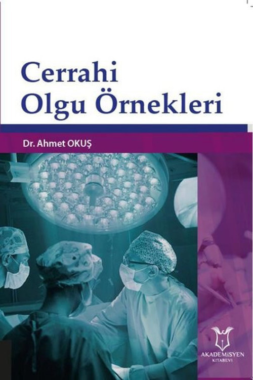 Cerrahi Olgu Örnekleri
