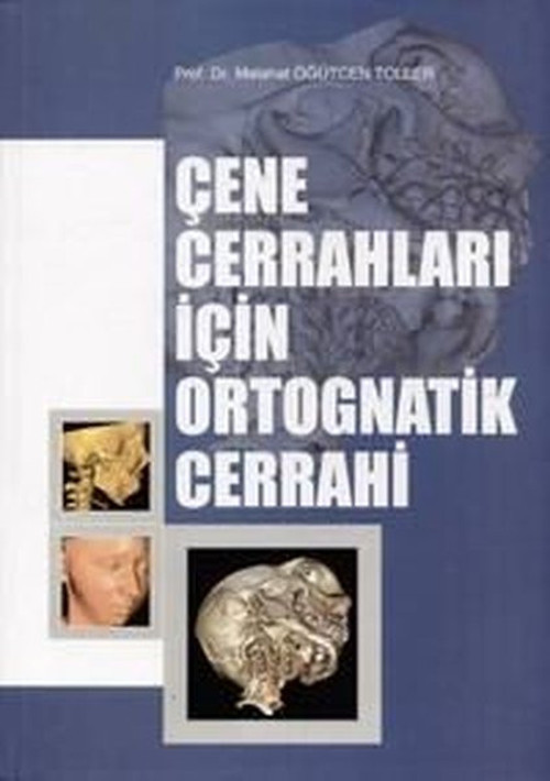 Çene Cerrahları İçin Ortognatik Cerrahi