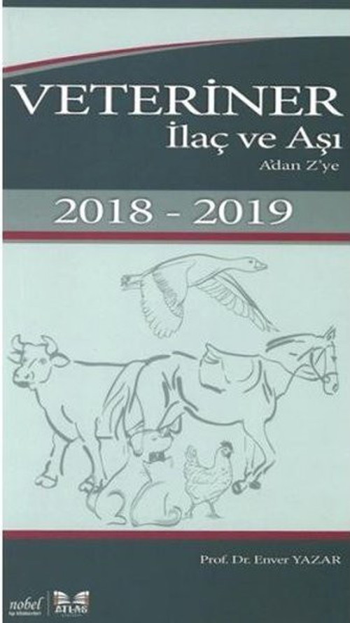 Veteriner İlaç ve Aşı - A'Dan Z'Ye 2018 - 2019