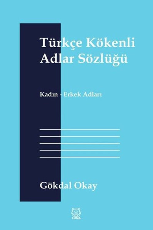 Türkçe Kökenli Adlar Sözlüğü