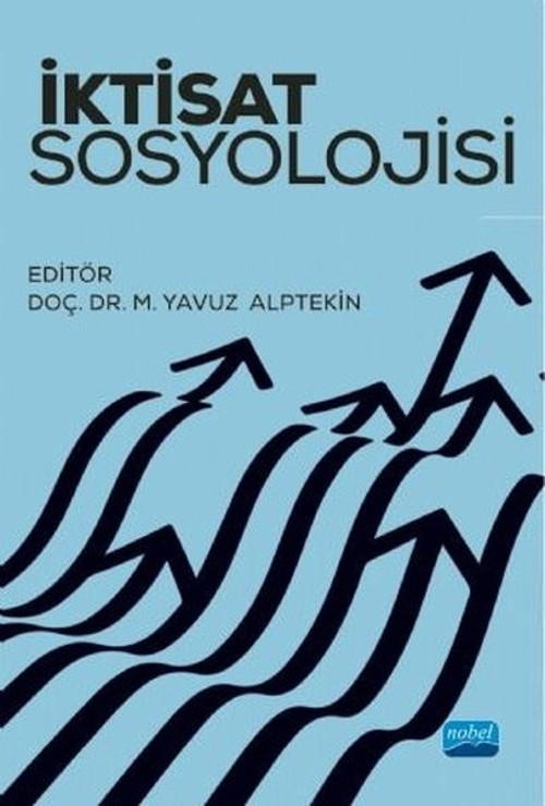 Nobel Akademik Yayıncılık İktisat Sosyolojisi