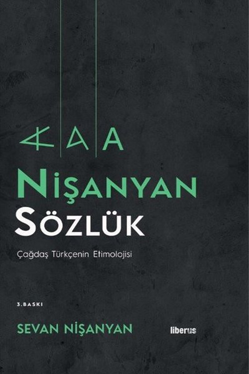 Nişanyan Sözlük - Çağdaş Türkçenin Etimolojisi