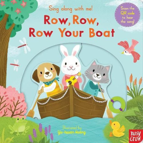Sing Along With Me! Row Row Row Your Boat