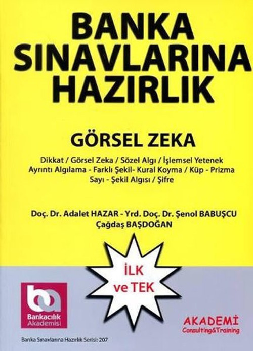 Banka Sınavlarına Hazırlık - Dikkat ve Algı Ölçme Analitik Düşünme Yeteneği Görsel Zeka