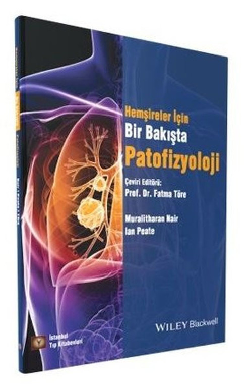Bir Bakışta Patofizyoloji Hemşireler için