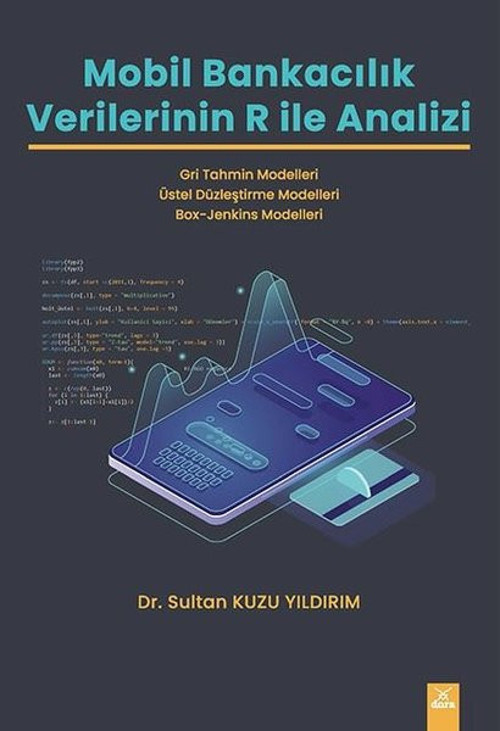 Mobil Bankacılık Verilerinin R ile Analizi