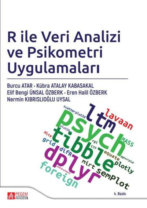R ile Veri Analizi ve Psikometri Uygulamaları