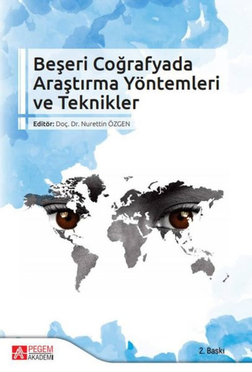 Beşeri Coğrafyada Araştırma Yöntemleri ve Teknikler