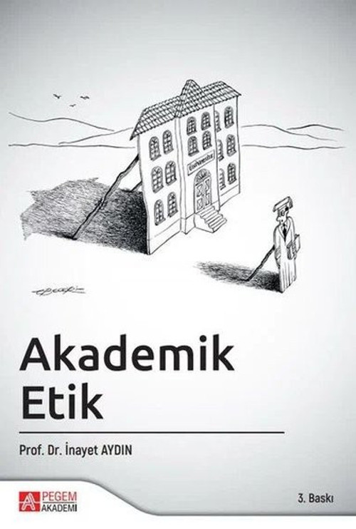 Pegem Akademi Yayıncılık Akademik Etik