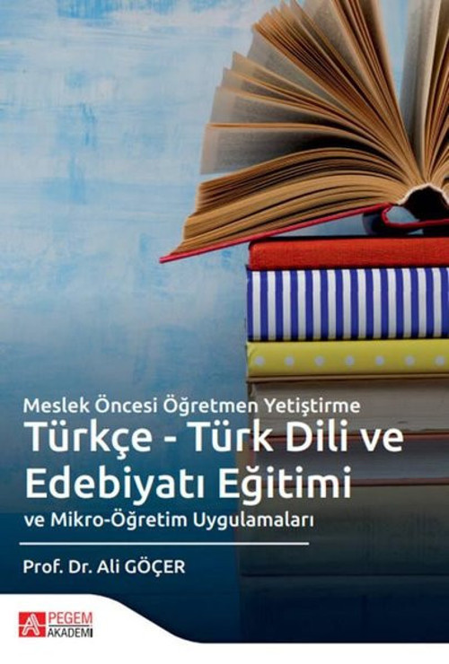 Meslek Öncesi Öğretmen Yetiştirme Türkçe - Türk Dili ve Edebiyatı Eğitimi ve Mikro - Öğretim Uygula