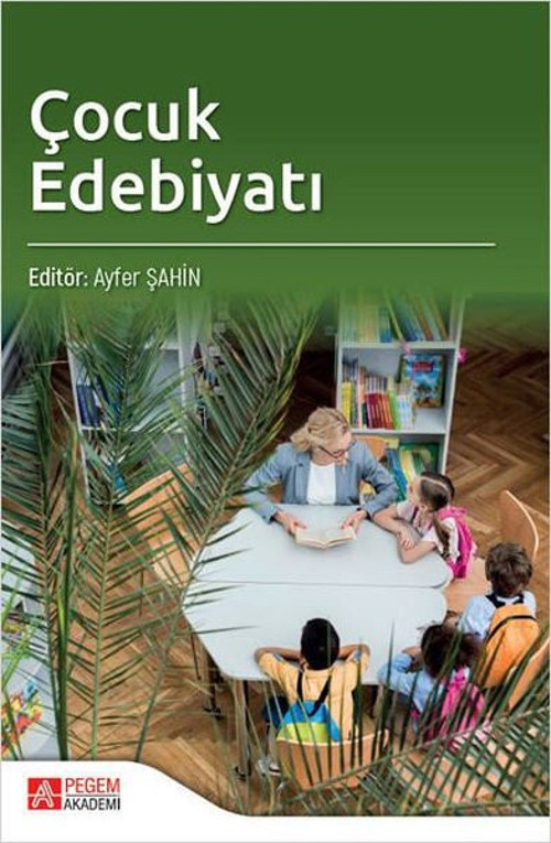 Pegem Akademi Yayıncılık Çocuk Edebiyatı