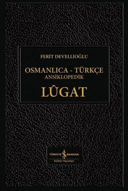 Osmanlıca-Türkçe Ansiklopedik Lügat