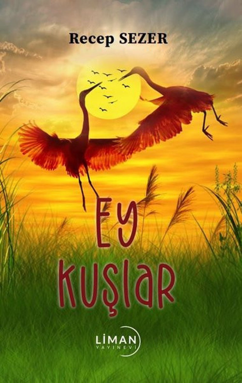 Liman Yayınevi Ey Kuşlar