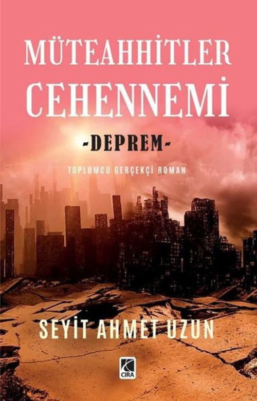 Müteahhitler Cehennemi - Deprem