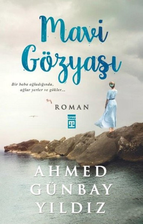 Timaş Yayınları Mavi Gözyaşı
